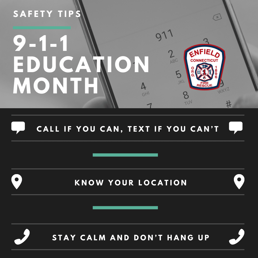 Enfield Fire District 1 Shares Tips During National 911 Education Month ...